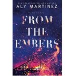 From the Embers by Aly Martinez PDF