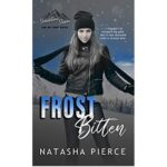 Frost Bitten by Natasha Pierce 1