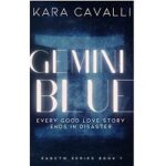 Gemini Blue by Kara Cavalli 1
