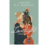 Lovelight Farms by B.K. Borison 1