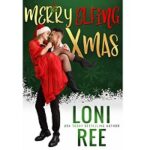 Merry Elfing Xmas by Loni Ree 1