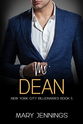 Mr. Dean by Mary Jennings
