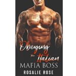 Obeying the Italian Mafia Boss by Rosalie Rose 1