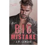 One Big Mistake by J.P. Comeau 1