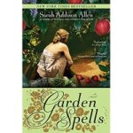Garden Spells by Sarah Addison Allen PDF