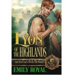 Lyon of the Highlands by Emily Royal PDF