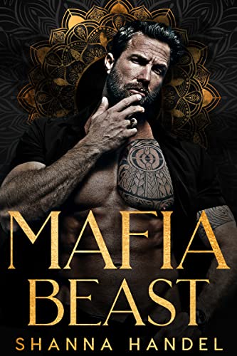 Mafia Beast by Shanna Handel