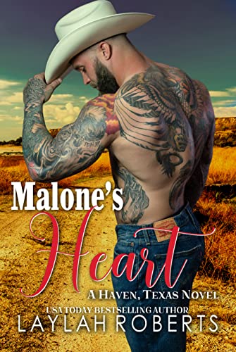 Malones Heart by Laylah Roberts