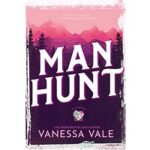 Man Hunt by Vanessa Vale PDf