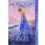 Moonstone Angel by Meara Platt PDF