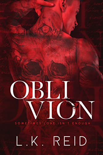 Oblivion by L.K Reid