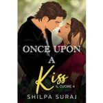 Once Upon a Kiss by Shilpa Suraj PDF