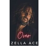 Over by Zella Ace PDF
