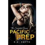 Pacific Prep by R.A. Smyth PDF