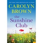 The Sunshine Club by Carolyn Brown