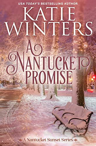 A Nantucket Promise by Katie Winters