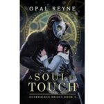 A Soul to Touch by Opal Reyne PDF
