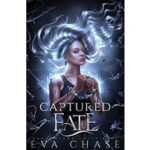Captured Fate by Eva Chase PDF