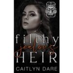 Filthy Jealous Heir by Caitlyn Dare PDF