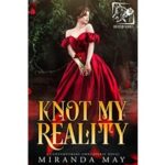 Knot My Reality by Miranda May PDF