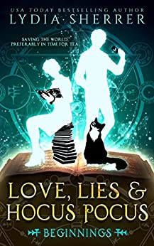 Love Lies and Hocus Pocus by Lydia Sherrer
