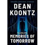 Memories of Tomorrow by Dean Koontz