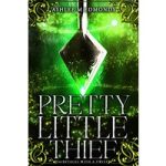 Pretty Little Thief by Ashlee M Edmonds PDF