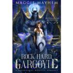 Rock Hard Gargoyle by Maggie Mayhem