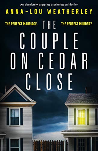 The Couple on Cedar Close by Anna Lou Weatherley