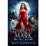 The Darkest Mark by May Dawson PDF