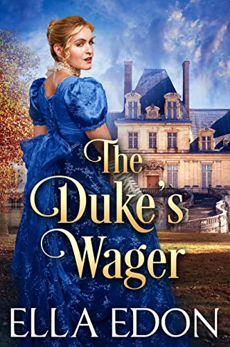 The Dukes Wager by Ella Edon