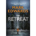 The Retreat by Mark Edwards