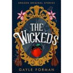 The Wickeds by Gayle Forman
