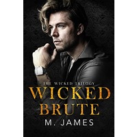 Wicked Brute by M. James PDF