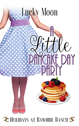 A Little Pancake Day Party by Lucky Moon