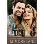 An Unexpected Chance by Melanie Moreland PDF
