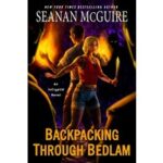 Backpacking through Bedlam by Seanan McGuire, Backpacking through Bedlam by Seanan McGuire ePub Download, Backpacking through Bedlam by Seanan McGuire Free Download