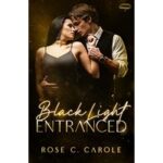Black Light by Rose C. Carole PDF