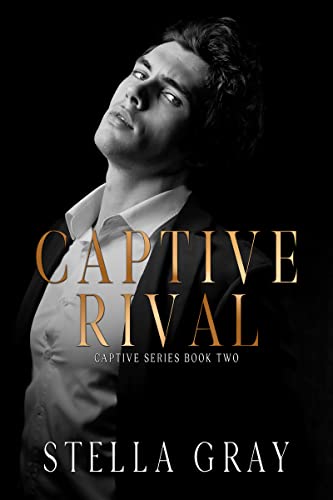 Captive Rival by Stella Gray PDF