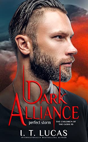 Dark Alliance Perfect Storm by I. T. Lucas