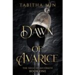 Dawn of Avarice by Tabitha Min PDF