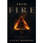 From Fire by Lacey Moreno PDF