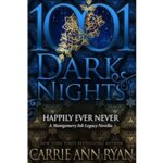 Happily Ever Never by Carrie Ann Ryan PDF