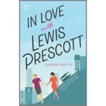 In Love with Lewis Prescott by Sarah Smith PDF