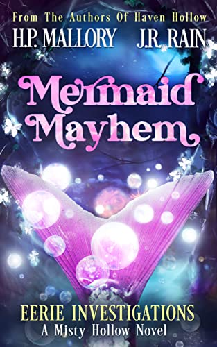 Mermaid Mayhem by H.P. Mallory