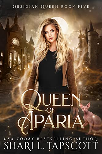 Queen of Aparia by Shari L. Tapscott