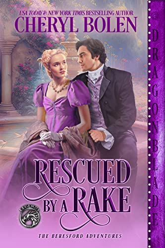 Rescued by a Rake by Cheryl Bolen