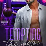 Tempting the- udge by Tory Baker