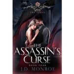 The Assassins Curse by J.D. Monroe PDF