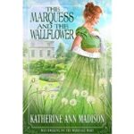 The Marquess and the Wallflower by Katherine Ann Madison PDF